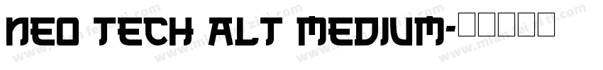 Neo Tech Alt Medium字体转换